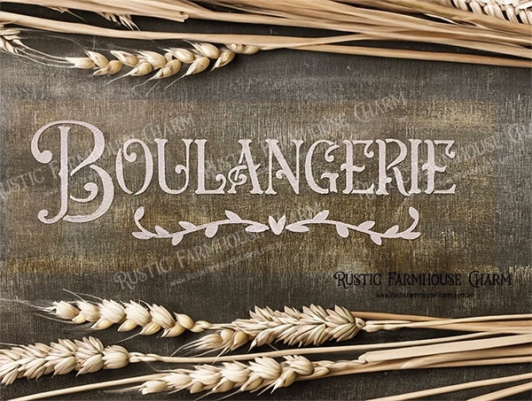 FRENCH BAKERY SIGN "BOULANGERIE" Designer Stencil by Rustic Farmhouse Charm