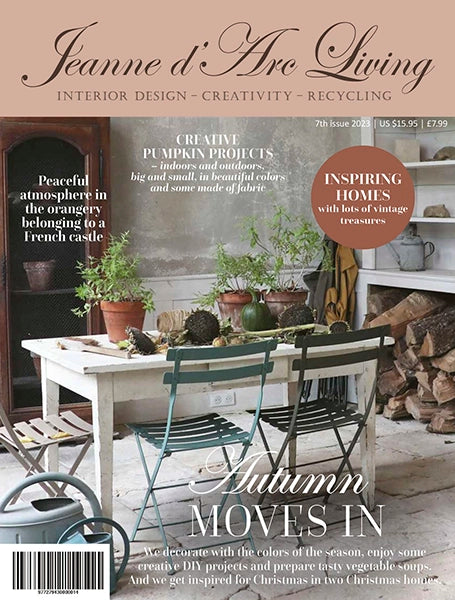 Jeanne d'Arc Living Magazine - 7th Issue Sep 2023 - Rustic Farmhouse Charm